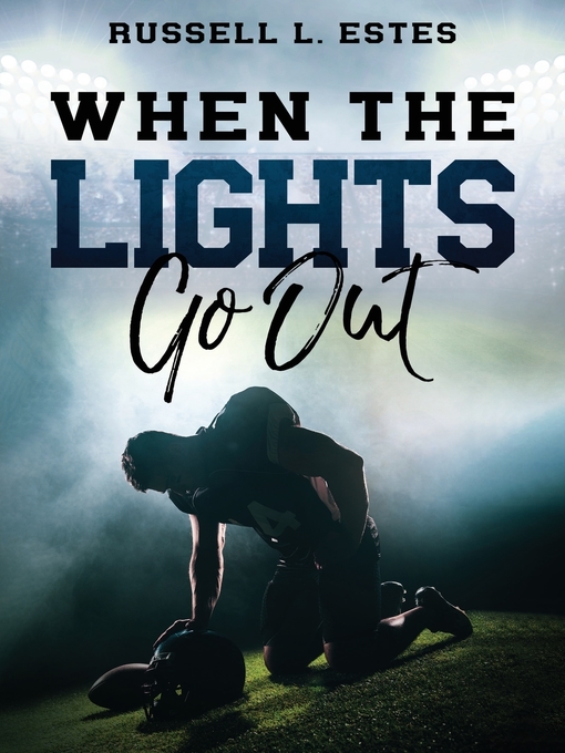 Title details for When the Lights Go Out by Russell Estes - Available